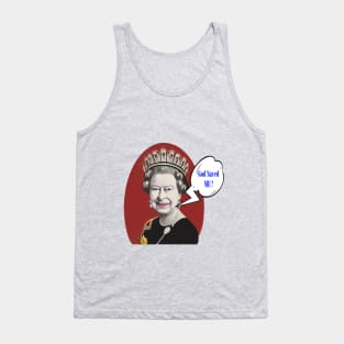 Elizabeth the queen Tank Top